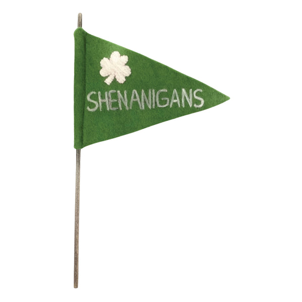 Shenanigans Felt Flag