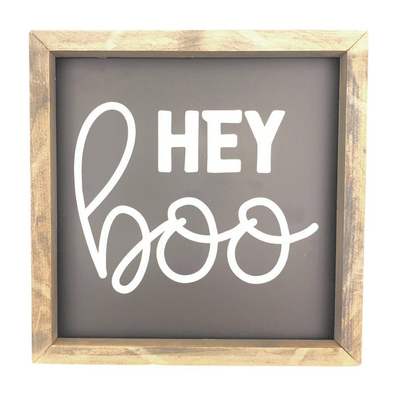 Hey Boo <br>Framed Saying