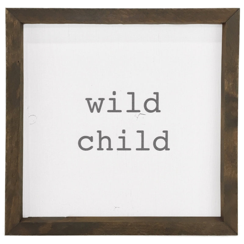 Wild Child <br>Framed Saying
