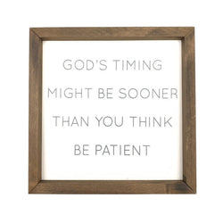 God's Timing <br>Framed Saying