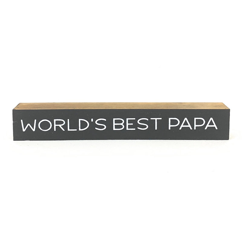World's Best Papa <br>Shelf Saying