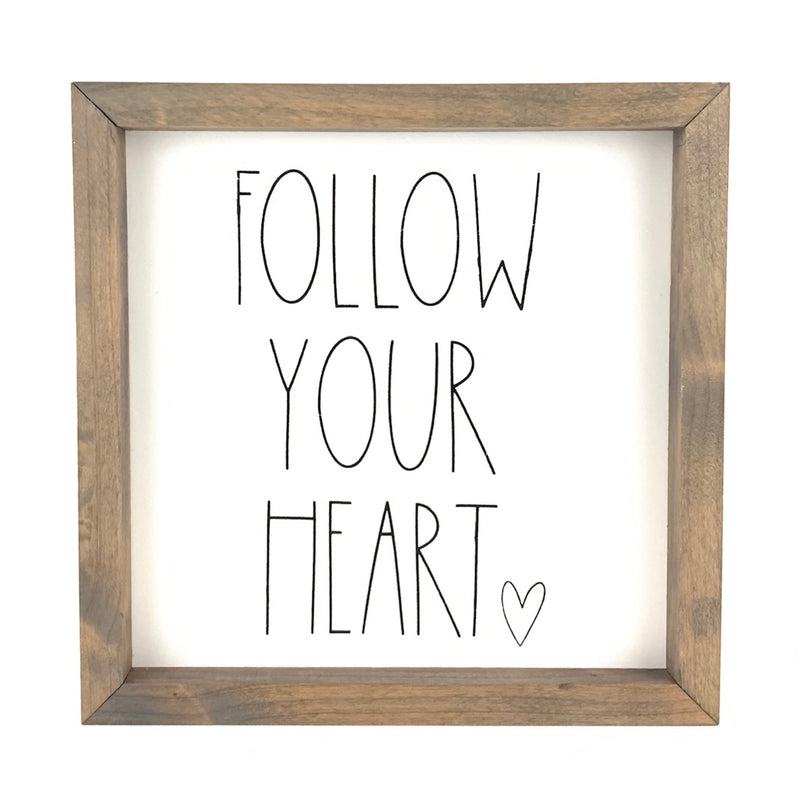 Follow Your Heart Farmhouse <br>Framed Saying