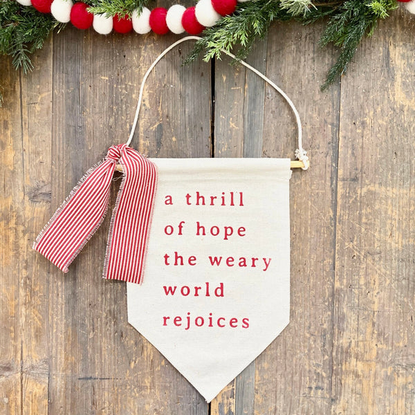 The Weary World Rejoices <br>Pennant