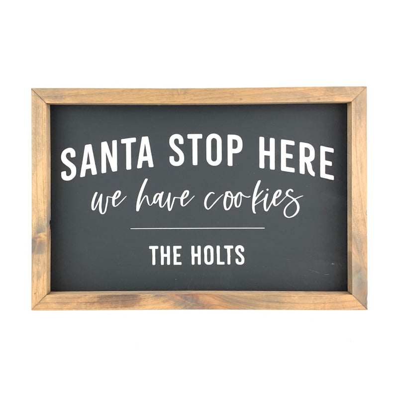 Santa Stop Here We Have Cookies <br>Personalized Framed Print